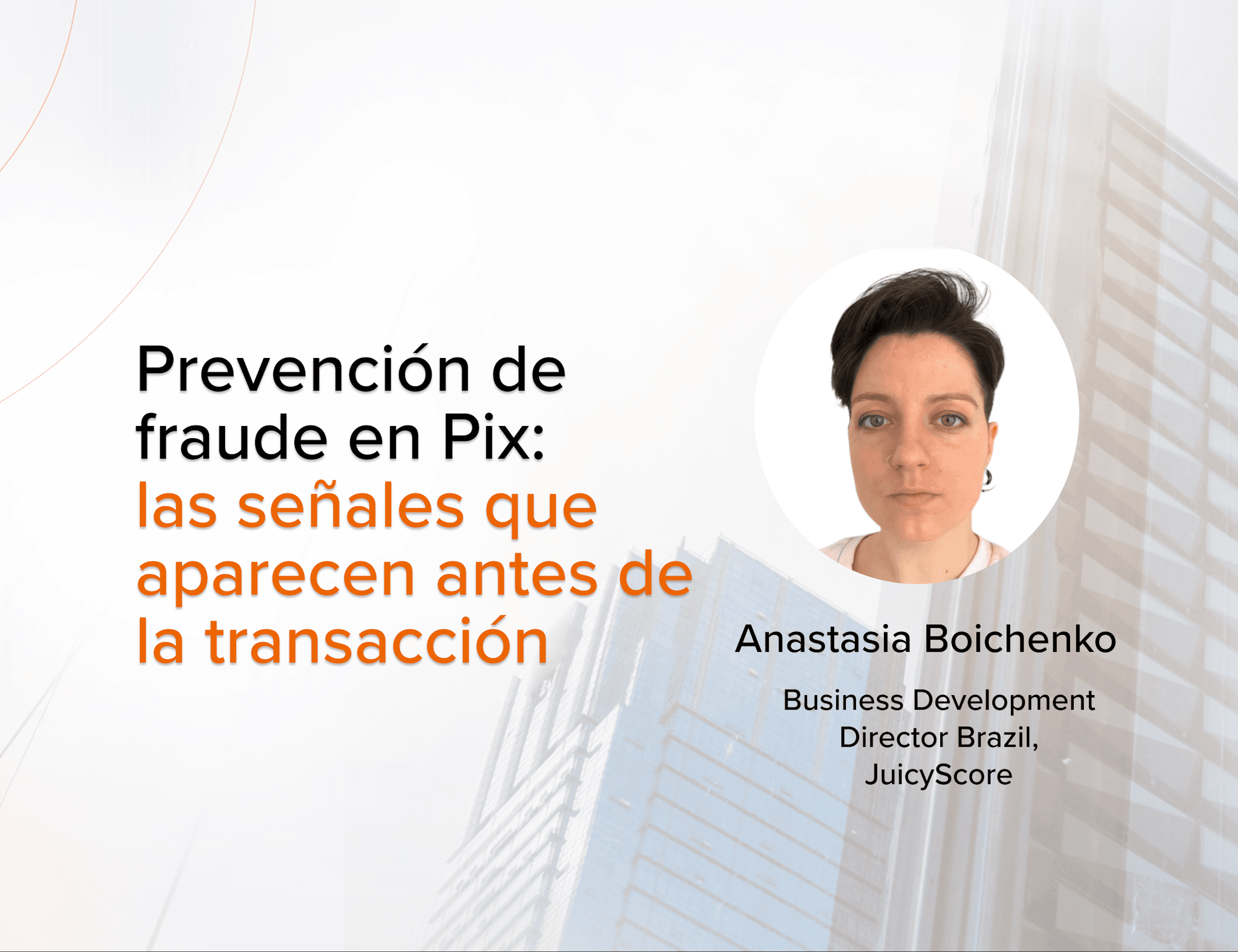 prevención de fraude en Pix, fraude en Pix, estafa en Pix, fraude por pago autorizado, fraude APP, detección de fraude pre-transacción, detección de fraude en tiempo real, inteligencia de dispositivo, análisis comportamental, fraude en el onboarding, fraude en el inicio de sesión, MED Pix, prevención de fraude en Brasil