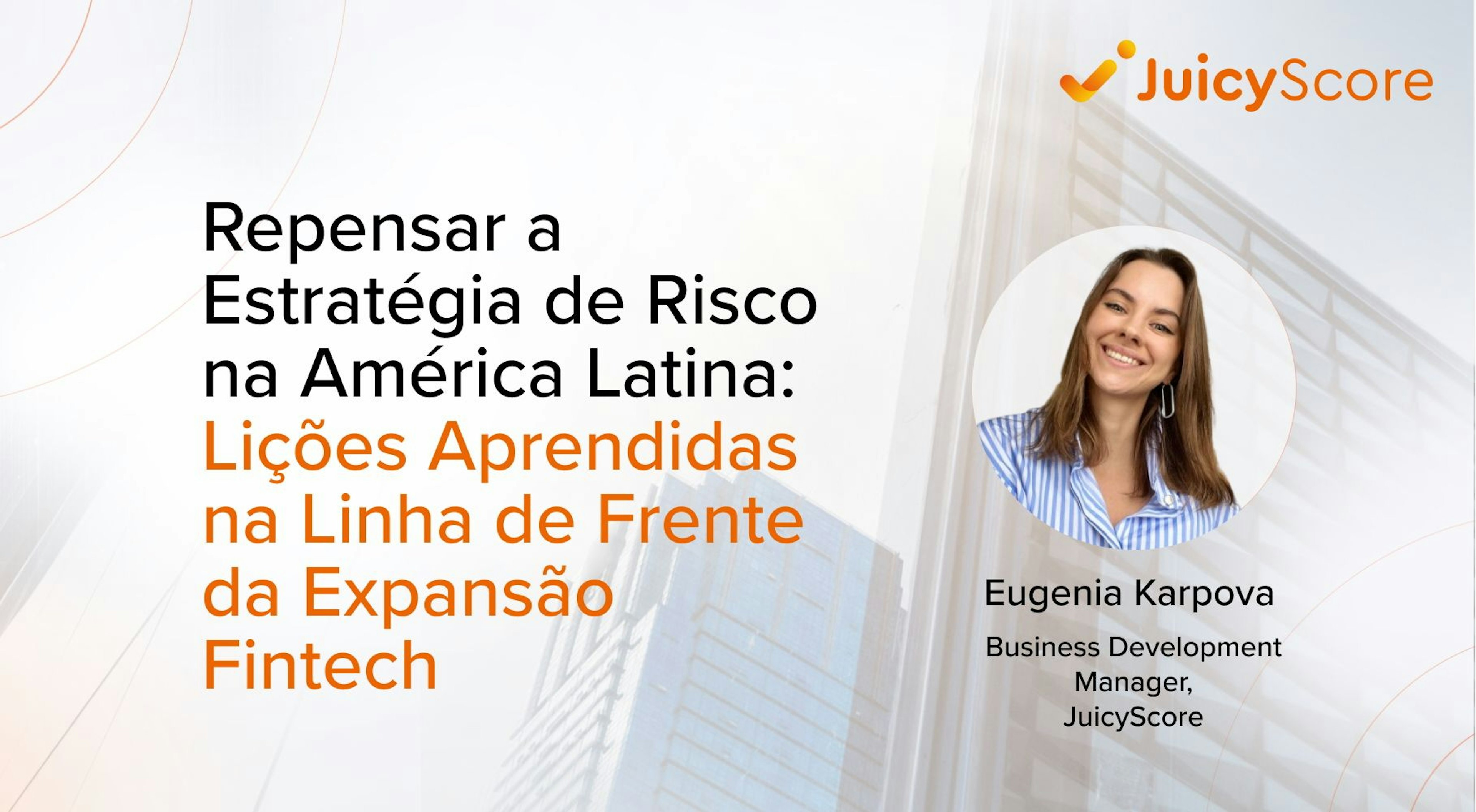 Repensar la estrategia de riesgo en LATAM Wide