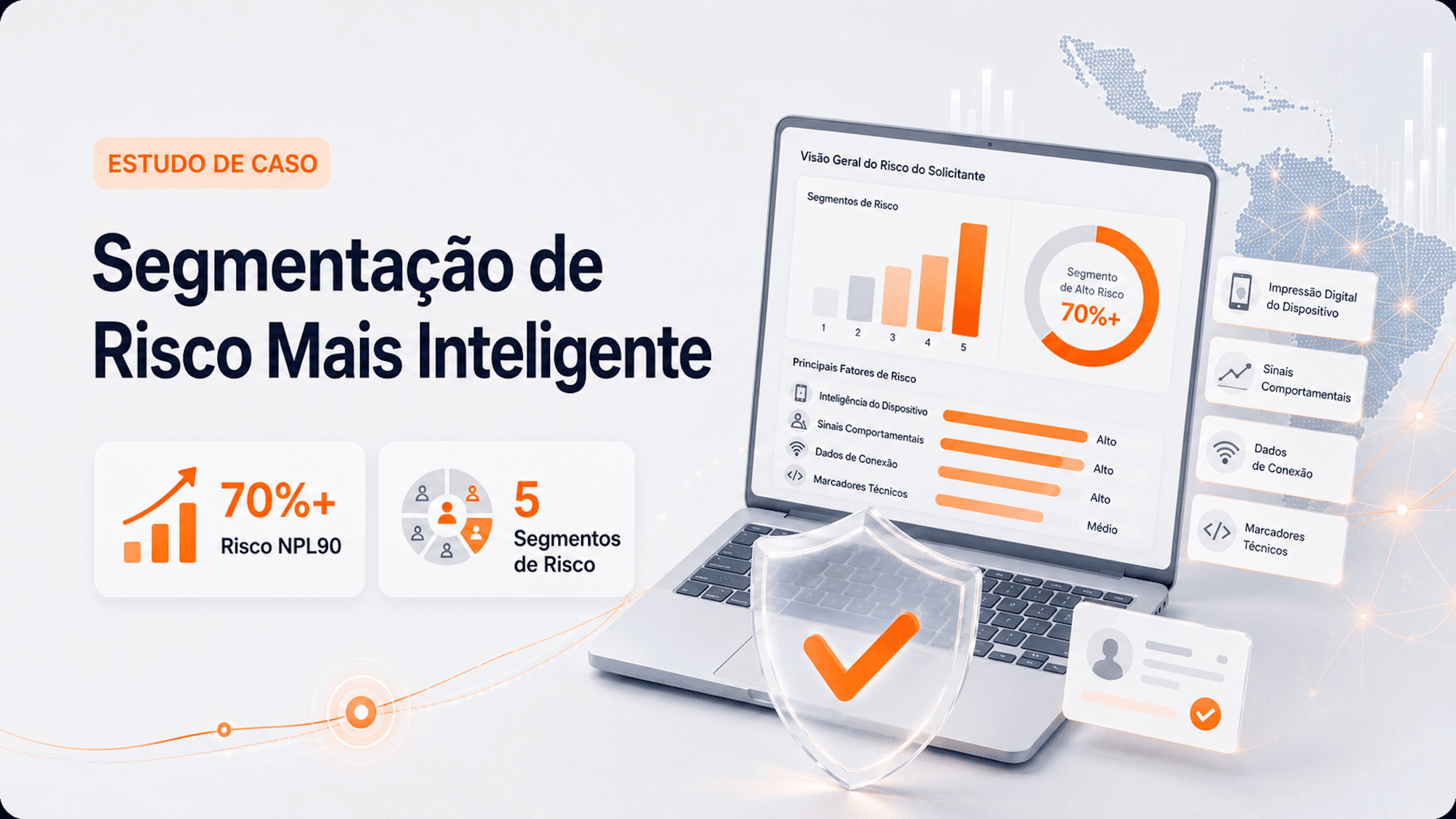 Risco digital na América Latina: como JuicyScore e JuicyID ajudaram a detectar segmentos críticos de NPL90